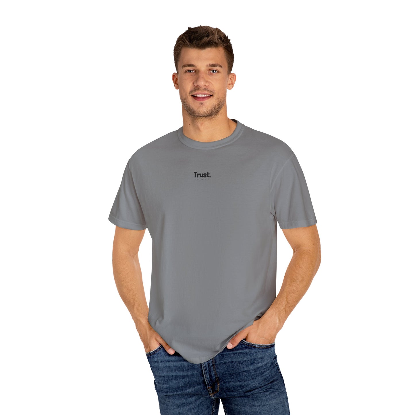 TRUST Unisex Garment-Dyed T-shirt
