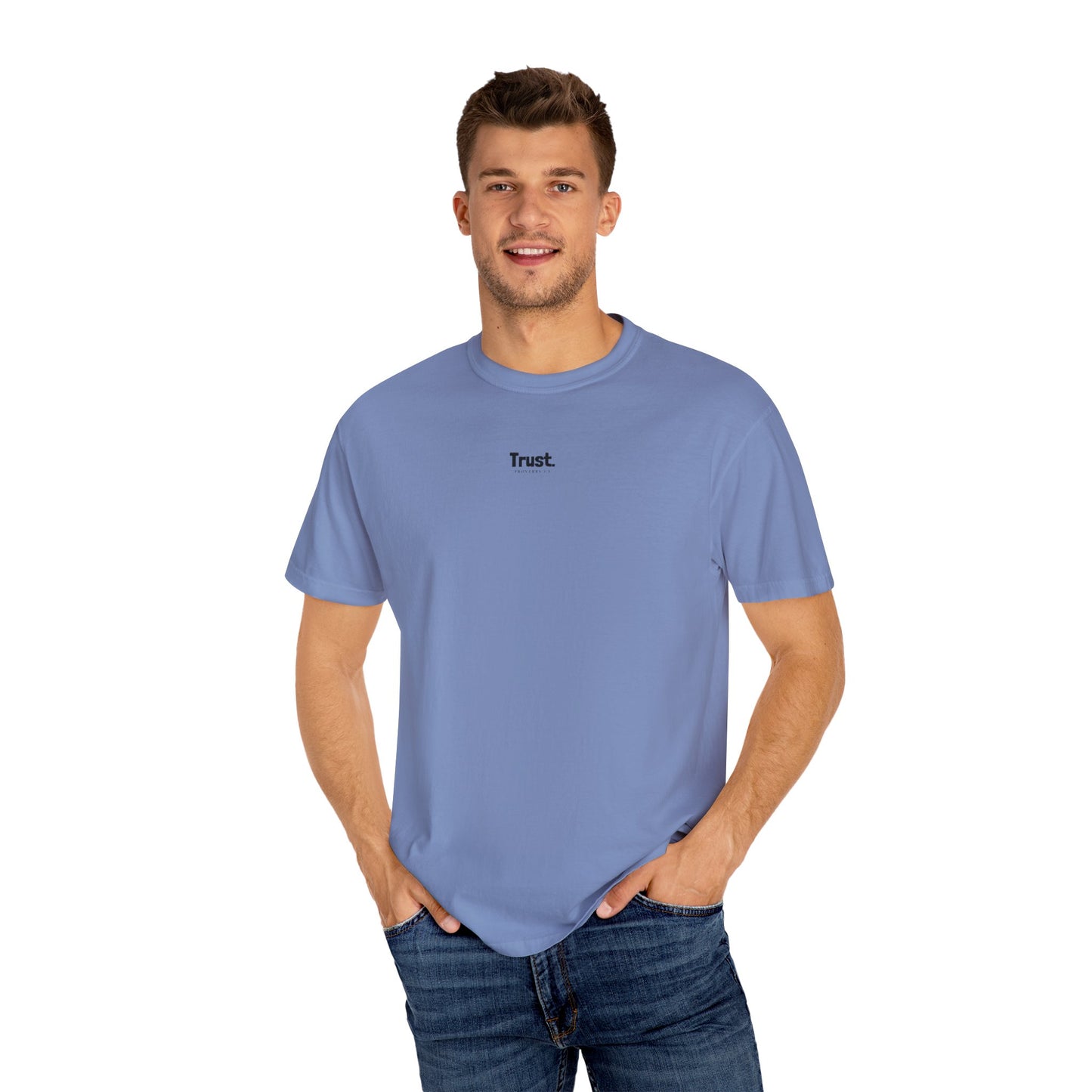 TRUST Unisex Garment-Dyed T-shirt